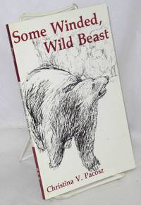 Some Winded, WIld Beast