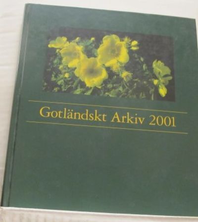 Gotländskt arkiv 2001. Årgång 73. Meddelanden…