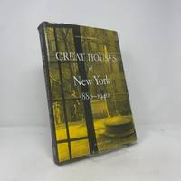 Great Houses of New York, 1880-1940: vol. 2