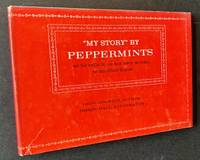 My Story by Peppermints as he tells it, in his own words, to another horse