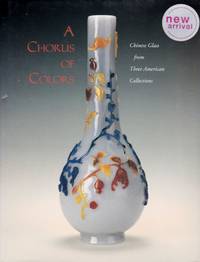 Chorus of Colors by Asian Art Museum of San Francisco - Hardcover - from Chisholm Trail Bookstore (SKU: 18802)