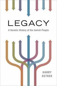 Legacy: A Genetic History of the Jewish People