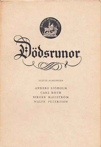 Dödsrunor. Sjätte samlingen. [Utg. av] Sancte…