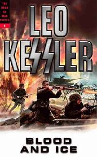 Blood & Ice (Volume 7 Dogs of War Series): v. 7
