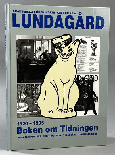 Lundagård 75 år. [Boken om tidningen 1920-1995.]…