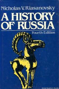 A History of Russia by Riasanovsky, Nicholas V - 1984