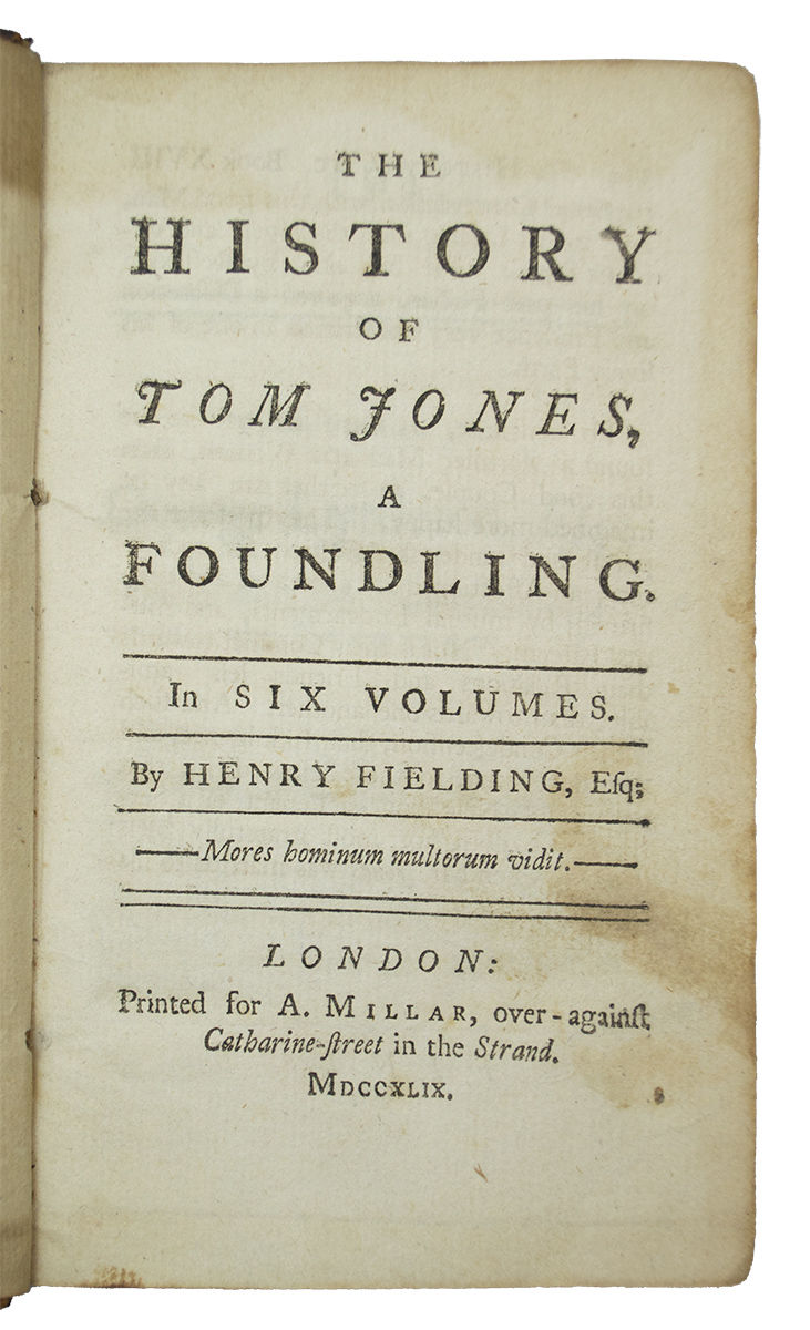 History of Tom Jones, a Foundling, 1749, First Edition, 6 History of Tom Jones, a Foundling, 1749, First Edition, 6