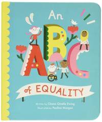 An ABC of Equality (Volume 1) (Empowering Alphabets, 1)