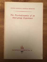 image of The Psychodynamics of an Inter-group Experience