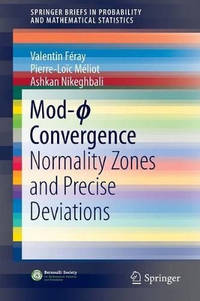 Mod-  Convergence: Normality Zones and Precise Deviations