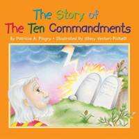 The Story of the Ten Commandments
