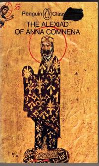 image of The Alexiad of Anna Comnena (Classics)