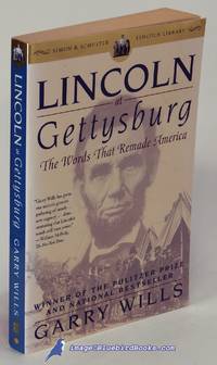 image of Lincoln at Gettysburg: The Words that Remade America (Simon & Schuster Lincoln Library series)