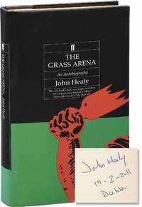 The Grass Arena (First UK Edition, signed by the author in Dublin) by John Healy - 1988