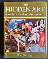 The Hidden Art by Gettings, Fred - 1978