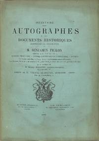 Vente 27 Juillet 1883 : Inventaire Des Autographes et Des Documents Historiques Composant La Collection De M. Benjamin Fillon. Séries XIII - XV. Hommes De Guerre, Vendée Contre-Révolutionnaire, Divers.