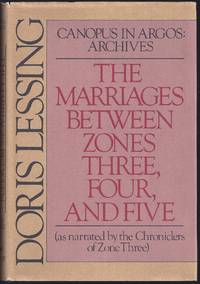 The Marriages Between Zones Three, Four And Five : As Narrated By The Chroniclers Of Zone Three