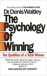 The Psychology of Winning: Ten Qualities of a Total Winner [Mass Market Paperbac