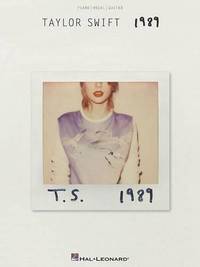 Taylor Swift - 1989. Piano, Vocal And Guitar.