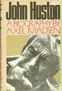 image of John Huston : A Biography