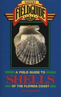 Field Guide to Shells of the Florida Coast de Jean Andrews - 1994