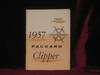 Your 1957 Packard Clipper (Owner's Manual, with Packard Clipper Supplement)