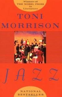 Jazz by Toni Morrison - 1993