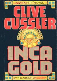 Inca Gold by Clive Cussler - 1st Edition. First Printing - 1994 - from Round Table Books, LLC (SKU: 26494)