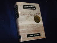 Annals of the Former World by McPhee, John - 1998