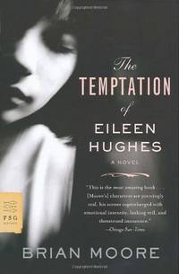 The Temptation of Eileen Hughes (FSG Classics)