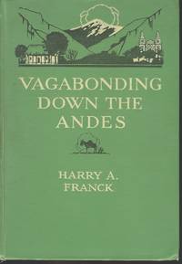 VAGABONDING DOWN THE ANDES