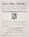 Tell Pres. Carter: End the threat to world peace! Stop China's invasion of Vietnam! $$$ for jobs, not for war! [handbill]