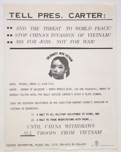 Tell Pres. Carter: End the threat to world peace! Stop China's invasion of Vietnam! $$$ for jobs, not for war! [handbill]