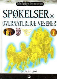 Merkelige fenomener. Spøkelser og overnaturlige…