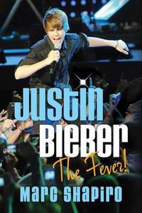 Justin Bieber: the Fever!