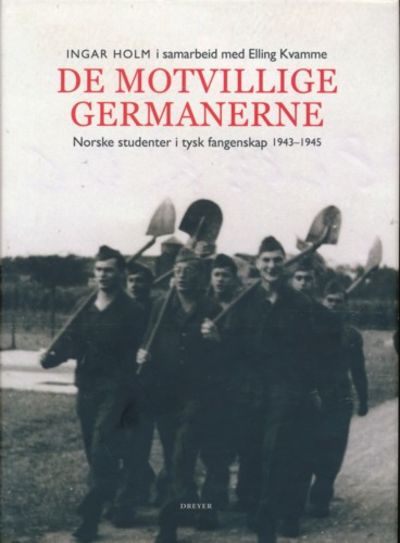 De motvillige germanerne. Norske studenter i tysk…