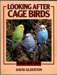 cover of Looking After Cage Birds: Keep And Care