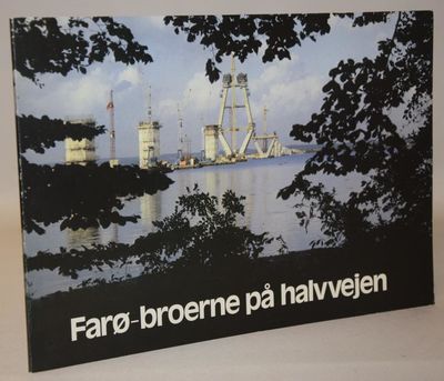 Farø-broerne på halvvejen.