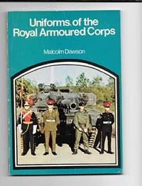 Uniforms of the Royal Armoured Corps