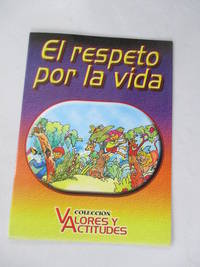 El Respeto Por La Vida (Spanish Edition) by Gabaldon, Flavio