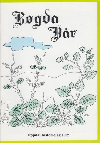 Bøgda vår 1982. Årsskrift for lokalhistorie.…