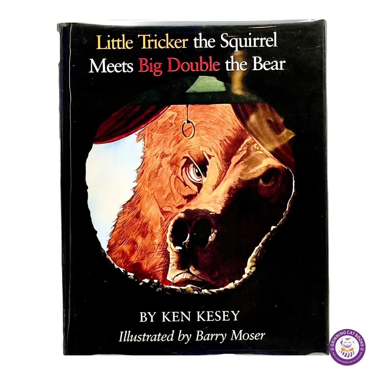 Little Tricker the Squirrel Meets Big Double the Bear by