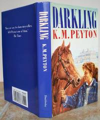 DARKLING. by PEYTON, K. M.: