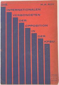 cover of Die Internationalen verbündeten der Opposition in der KPdSU
