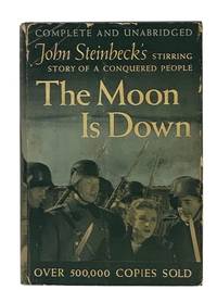 The Moon is Down: A Novel