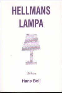 HELLMANS LAMPA. Dikter från Reinfeldts sista regeringsår.