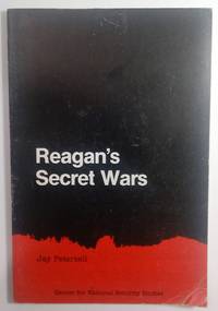 Reagan&#039;s Secret Wars (CNSS report) by Peterzell, Jay - 1984