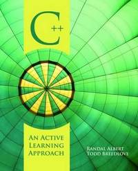 C++: An Active Learning Approach by Todd W. Breedlove; Randal L. Albert ...