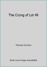 The Crying of Lot 49 by Thomas Pynchon - 1988