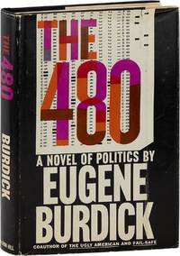 The 480 [Subtitle from Jacket: A Novel of Politics]